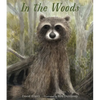 In the Woods - Hardcover