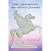 Neo-Mythology: 3001 Word Odyssey - Paperback