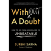 Without a Doubt: How to Go from Underrated to Unbeatable - Hardcover