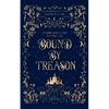 Bound By Treason - Paperback