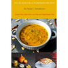 Featured Fall Pumpkin Recipes: Gluten Free, Dairy Free, Soy Free and Nightshade Free - Paperback