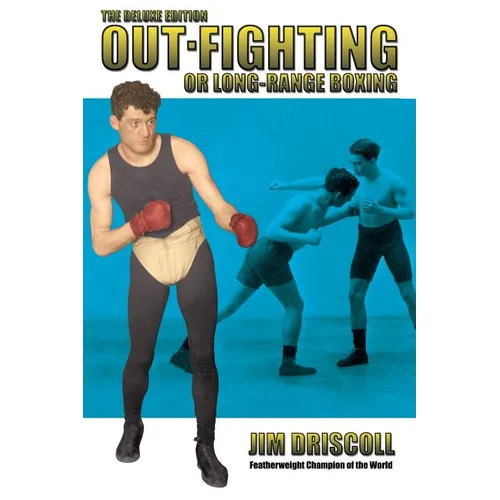 Out-Fighting or Long-Range Boxing: The Deluxe Edition - Paperback