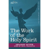 The Work of the Holy Spirit - Hardcover