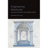 Engineering Manhood: Race and the Antebellum Virginia Military Institute - Paperback