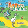 The Flamingo and the Butterfly - Paperback