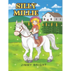 Silly Millie - Hardcover