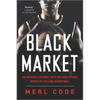 Black Market: An Insider's Journey Into the High-Stakes World of College Basketball - Paperback