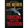 Dancing with the Dragon - Paperback