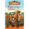 Mondragó 2. Rídel Y Los Árboles Parlantes - Paperback