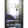 House Cleansing: Spiritual Hygiene for the Home - Paperback