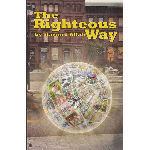 The Righteous Way - Paperback