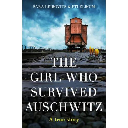 The Girl Who Survived Auschwitz - Paperback