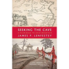 Seeking the Cave: A Pilgrimage to Cold Mountain - Paperback