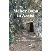 Meher Baba in Assisi - Paperback