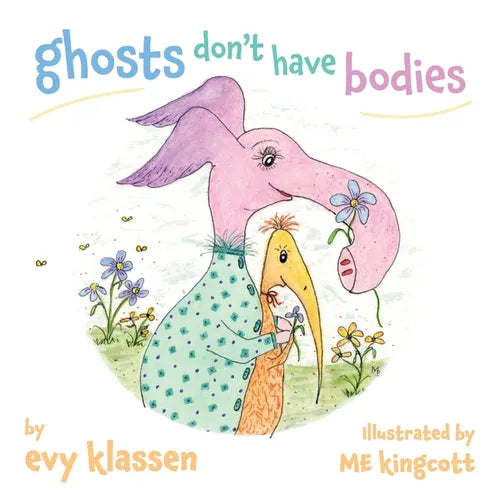 ghosts don't have bodies - Paperback
