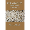 The Odyssey for Boys and Girls - Hardcover