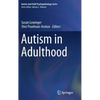 Autism in Adulthood - Hardcover