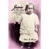 Jessie is Her Name: A Virginia Family's Oral History 1912-1949 - Paperback