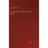 An Introduction to the Study of General Biology - Hardcover