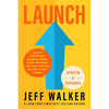 Launch (Updated & Expanded Edition): How to Sell Almost Anything Online, Build a Business You Love, and Live the Life of Your Dreams - Paperback