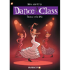 Dance Class Vol. 11: Dance with Me - Hardcover