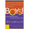 Boys!: Shaping Ordinary Boys Into Extraordinary Men - Paperback