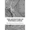 The Adventure Of Wisteria Lodge: (Sir Arthur Conan Doyle Classics Collection) - Paperback