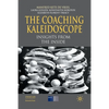 The Coaching Kaleidoscope: Insights from the Inside - Paperback