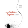 Between Emotion and Cognition: The Generative Unconscious - Paperback