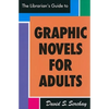 The Librarian's Guide to Graphic Novels for Adults - Paperback