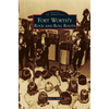 Fort Worth's Rock and Roll Roots - Hardcover