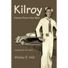 Kilroy: Home from the War - Paperback