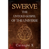 Swerve - The Untold Gospel of the Universe - Paperback