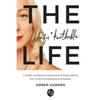 The Unfu*kwithable Life: 7 Codes to Embrace Connection and Vulnerability to Create a Life of Inspiration and Freedom - Paperback