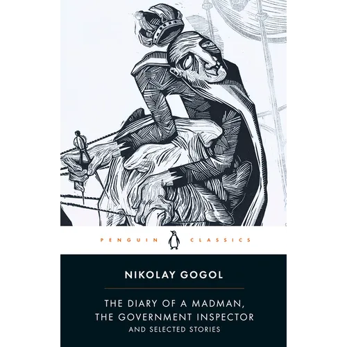 The Diary of a Madman, the Government Inspector, and Selected Stories - Paperback