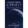 Celebrating the New Moon: A Rosh Chodesh Anthology - Paperback