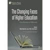 The Changing Faces of Higher Education: From Boomers to Millennials - Hardcover