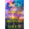 My Heart Belongs To A Miami Millionaire: An Urban Romance - Paperback