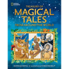 Treasury of Magical Tales from Around the World: Enchanting Tales from Around the World - Hardcover