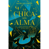 La Chica Sin Alma / The Girl with No Soul - Paperback