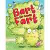 Bart the Lonely Fart - Paperback