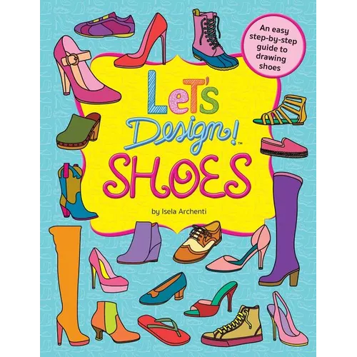 Let's Design! SHOES - Paperback