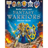 Build Your Own Fantasy Warriors Sticker Book - Paperback