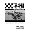 Too Much Too Young, the 2 Tone Records Story: Rude Boys, Racism, and the Soundtrack of a Generation - Hardcover