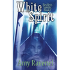 White Spirit: Restless Spirits Book 1 - Paperback