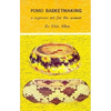 Pomo Basketmaking A Supreme Art for the Weaver - Paperback
