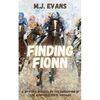 Finding Fionn-A Mystery Inspired by the Kidnapping of the Irish Racehorse Shergar - Paperback