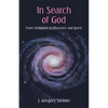 In Search of God: From Definition to Discovery and Quest - Paperback