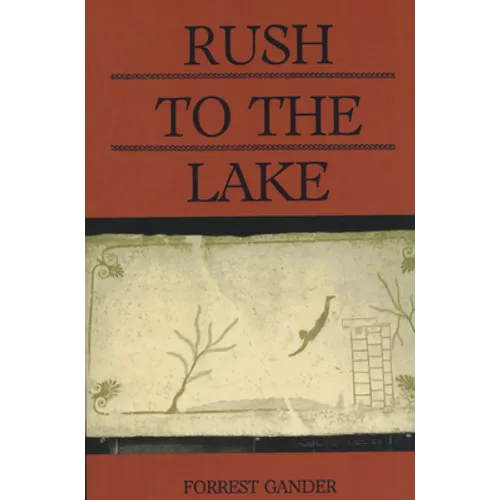 Rush to the Lake - Paperback