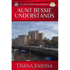 Aunt Bessie Understands - Paperback